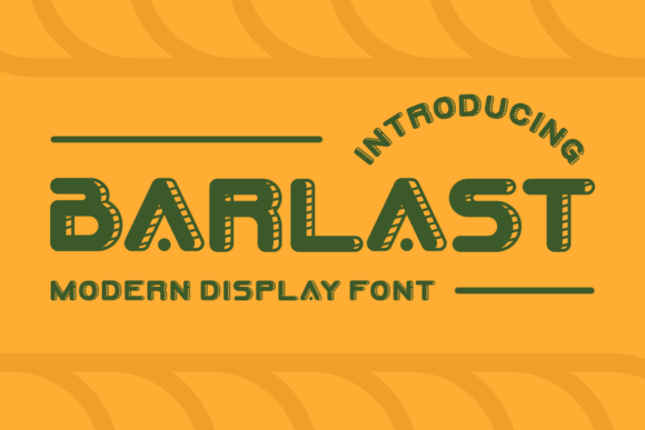 Barlast: A Display Font for Impactful Brand Communication