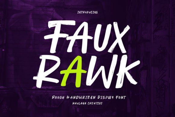 Fauxrawk: A Modern Handwritten Display Font for Editorial Projects