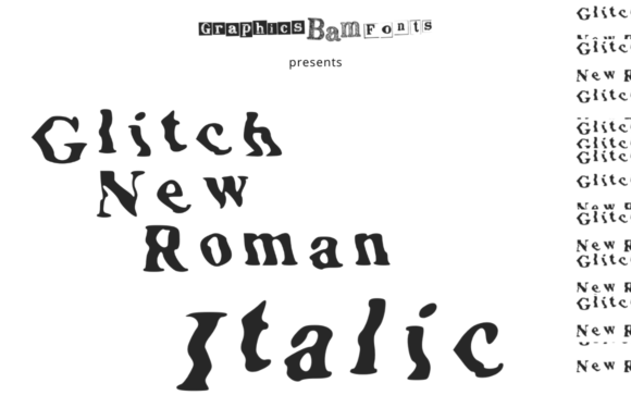 Glitch New Roman Italic for Bold Branding