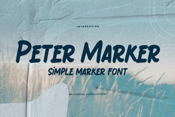 Peter Marker: A Natural Font for Polished Branding